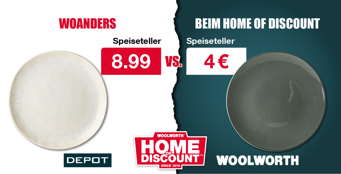 Speiseteller – Woanders für 8.99 € vs. für 4 € beim Home of Discount