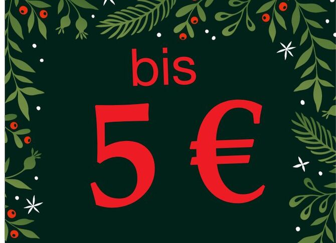 Informationsbild mit der Aufschrift "bis 5€"